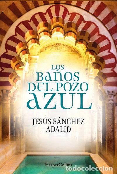 Livres: Los Ba&ntilde;os del Pozo Azul- 9788491392323