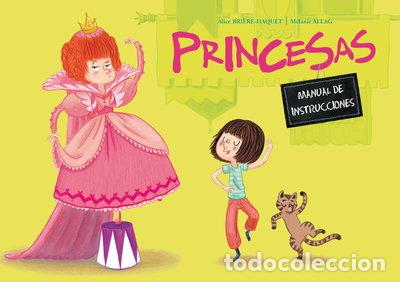 Livros em segunda m&atilde;o: Princesas. Manual de instrucciones- 9788491450214