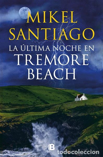 Libros: La &uacute;ltima noche en Tremore Beach- 9788466671439