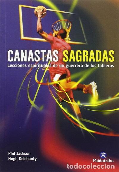 Libros: Canastas sagradas. Lecciones espirituales de un guerrero de los tableros- 9788480196345