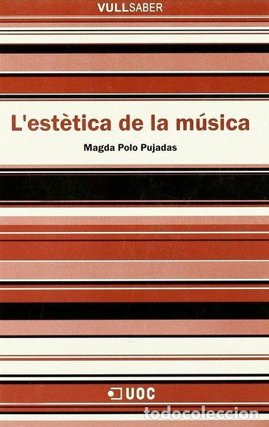 Libros: L'est&egrave;tica de la m&uacute;sica- 9788497886536