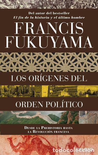 B&uuml;cher: Los or&iacute;genes del orden pol&iacute;tico- 9788423424825