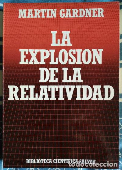 Libros: La explosi&oacute;n de la relatividad- 9788434584136