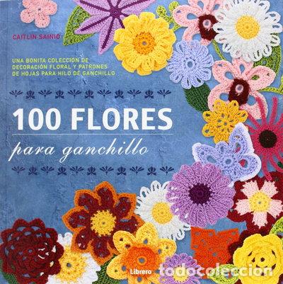 Libros: 100 Flores para ganchillo- 9789089982964