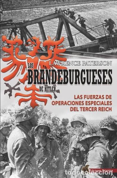 Libros: Los Brandeburgueses de Hitler- 9788494822490