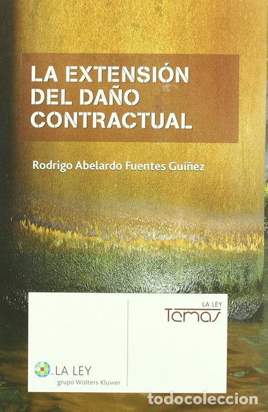 Libri di seconda mano: La extensi&oacute;n del da&ntilde;o contractual- 9788481262964