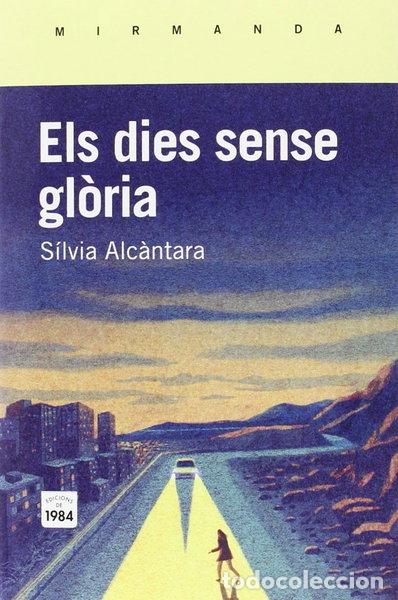 books: Els dies sense gl&ograve;ria- 9788415835745