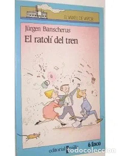 Libros: El ratol&iacute; del tren- 9788476294451