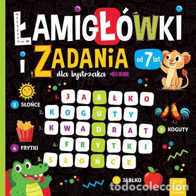 Libros: Łamigł&oacute;wki i zadania dla bystrzaka od 7 lat- 9788382139594