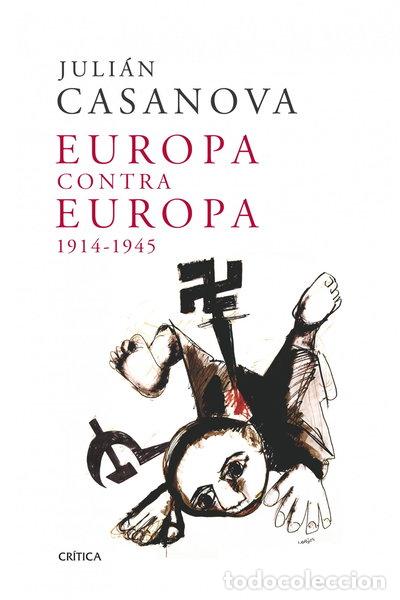 books: Europa contra Europa, 1914-1945- 9788498921991