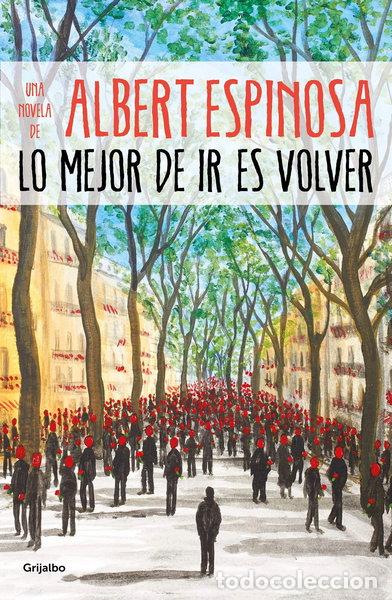 Libros: Lo mejor de ir es volver- 9788425357633