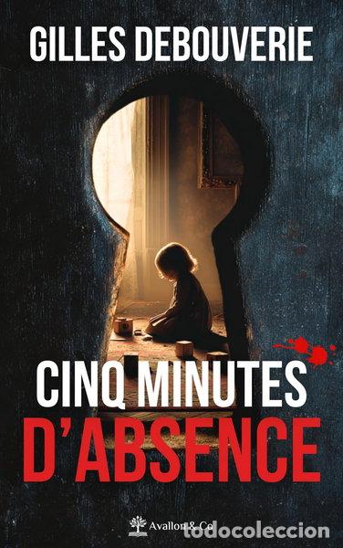 Libros: Cinq minutes d'absence- 9782385332808