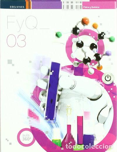 Libros: F&iacute;sica y qu&iacute;mica 3&ordm; ESO- 9788426375407