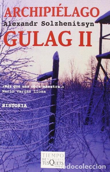Libros: Archipi&eacute;lago Gulag II- 9788483104095