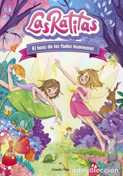 Libri di seconda mano: Las Ratitas 8. El bosc de les fades lluminoses- 9788413892320