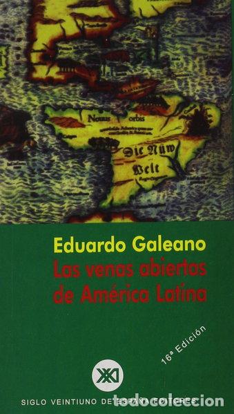 Libros: Las venas abiertas de Am&eacute;rica Latina- 9788432303852