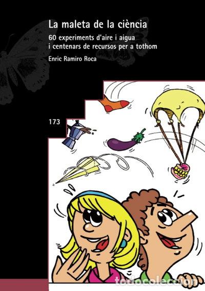 Libros: La maleta de la ci&egrave;ncia- 9788478279432
