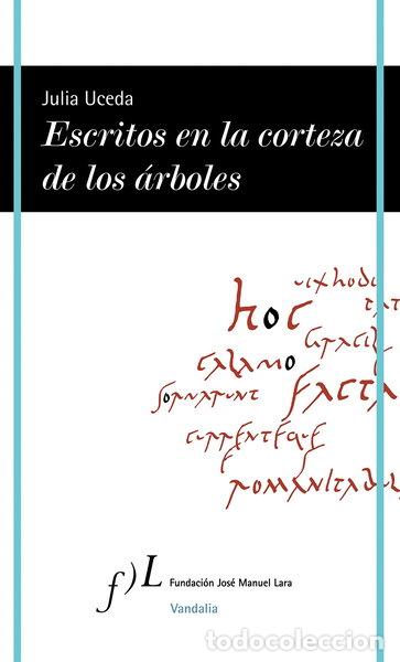 Libros: Escritos en la corteza de los &aacute;rboles- 9788496824751