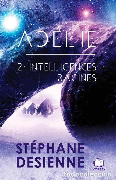 Libri di seconda mano: Ad&eacute;lie: Intelligences racines- 9782384832514