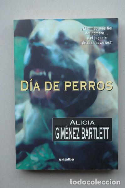 Libros: D&iacute;a de perros- 9788425331794