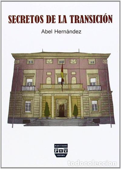 Libros: Secretos de la Transici&oacute;n- 9788416032273