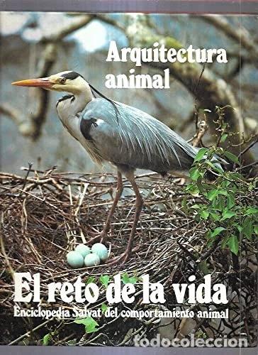 Libros: Arquitectura Animal. El reto de la vida 1- 9788434547964