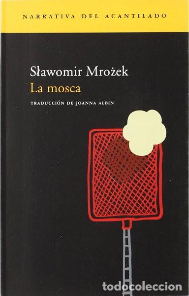 Libros: La mosca- 9788496489141