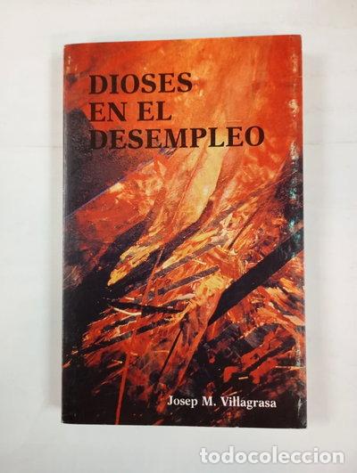 Livros em segunda m&atilde;o: Dioses en el desempleo- 9788486510022