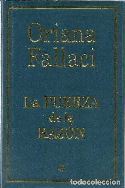 Libros: La fuerza de la raz&oacute;n- 9788497342162
