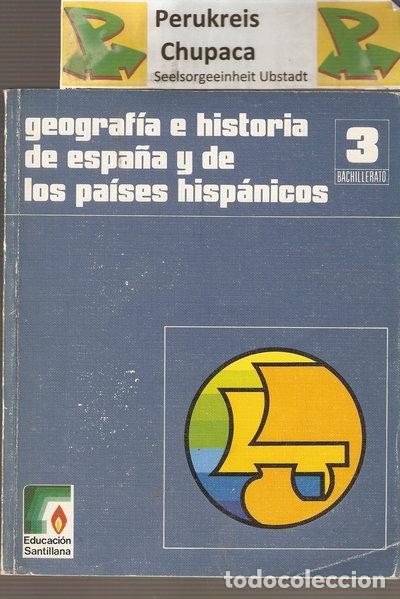 Libros: Geograf&iacute;a e historia de Espa&ntilde;a y los pa&iacute;ses hisp&aacute;nicos 3 b.u.p.- 9788429414363