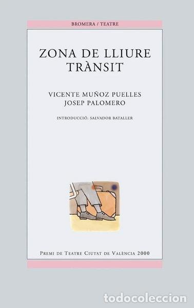 Libros: Zona de lliure tr&agrave;nsit- 9788476606148