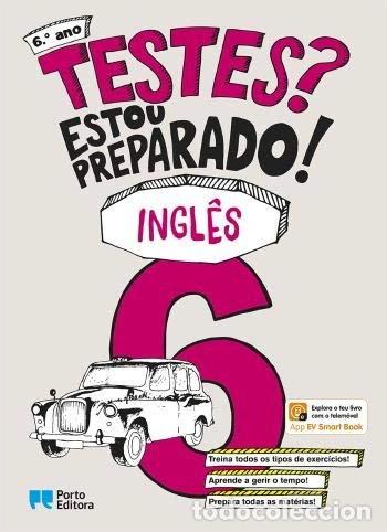 Libros: Testes? Estou preparado! Ingl&ecirc;s - 6.&ordm; ano- 9789720212146