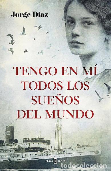 Libros: Tengo en m&iacute; todos los sue&ntilde;os del mundo- 9788401016776