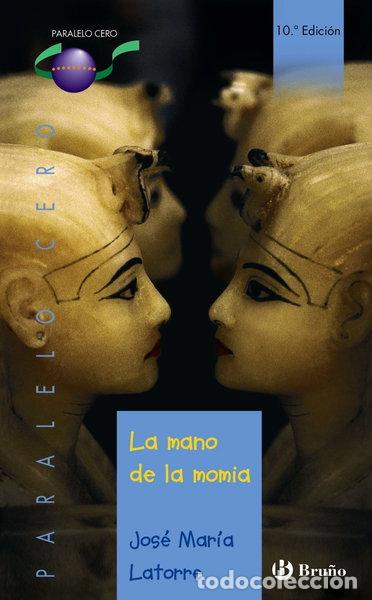 Livres: La mano de la momia- 9788421690772