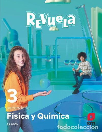 Livres: F&iacute;sica y Qu&iacute;mica. 3 Secundaria. Revuela. Arag&oacute;n- 9788411207898