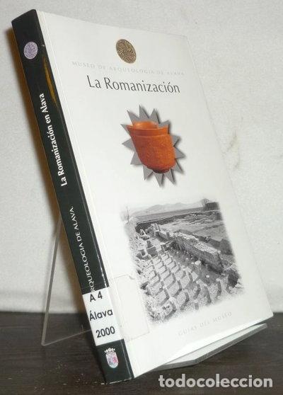 Libros: La romanizaci&oacute;n en &Aacute;lava- 9788478214228