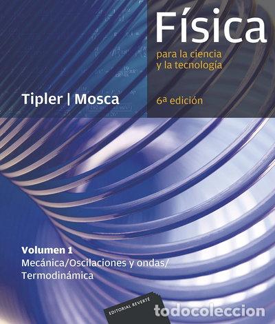 Libros: F&iacute;sica para la ciencia y la tecnolog&iacute;a- 9788429144291