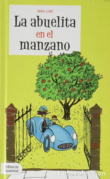 Libri di seconda mano: La abuelita en el manzano- 9788426132253