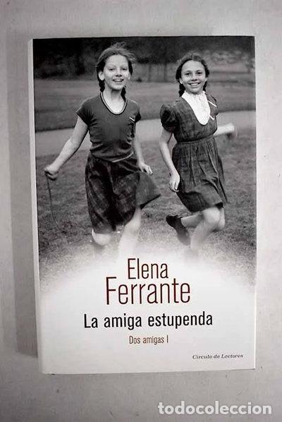 Libros: La amiga estupenda- 9788467266672