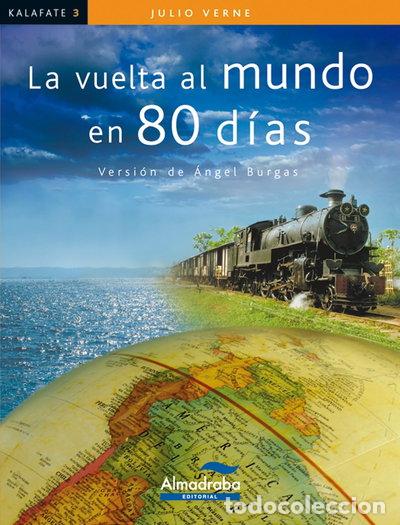 Libros: La vuelta al mundo en 80 d&iacute;as- 9788483087404