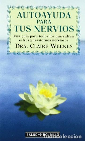 Libros: Autoayuda Para Tus Nervios- 9788441403734
