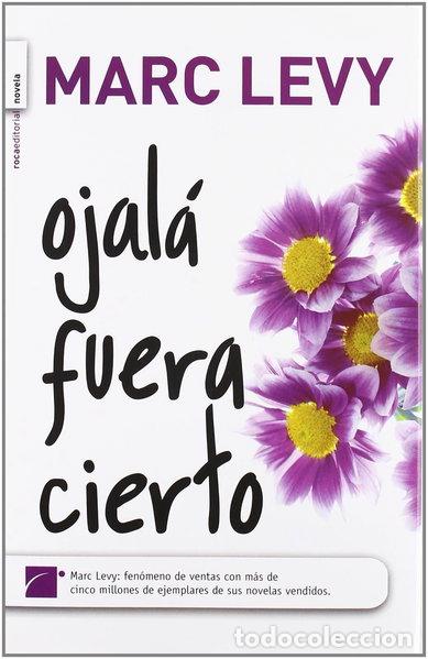 Libros: Ojal&aacute; fuera cierto- 9788496544031