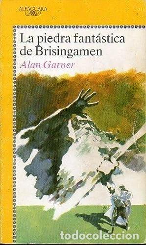 Libros: La piedra fant&aacute;stica de Brisingamen- 9788420446776