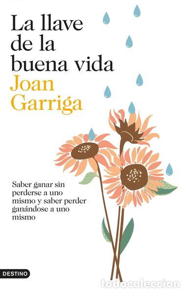 Libros: La llave de la buena vida- 9788423347872