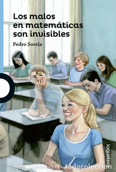 Libros: Los malos en matem&aacute;ticas son invisibles- 9788491220541