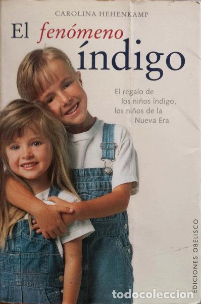 Libros: El fen&oacute;meno &iacute;ndigo- 9788497770538