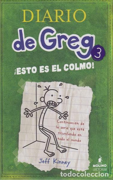 Libros: Diario de Greg 3 - &iexcl;Esto es el colmo!- 9781933032634