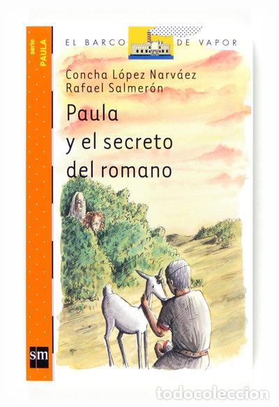 Libri di seconda mano: Paula y el secreto del romano- 9788467536232