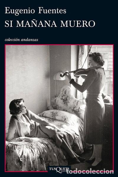Livres: Si ma&ntilde;ana muero- 9788483834640