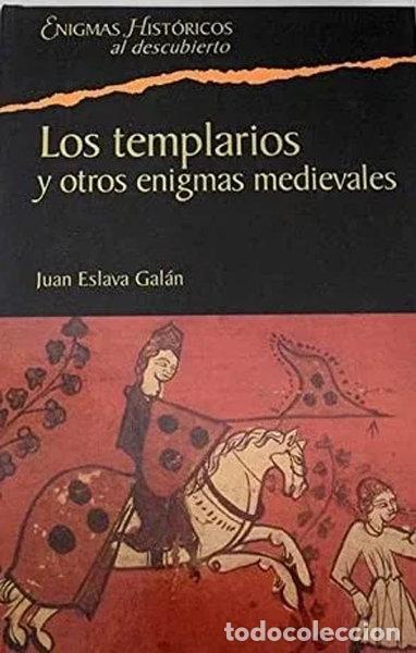 Libros: Los templarios y otros enigmas medievales- 9788467421583